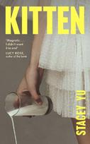 Kitten: A debut novel about mothers, class, love, and the dizzying task of becoming yourself