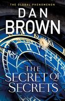 The Secret of Secrets: (Robert Langdon Book 6) - Dan Brown