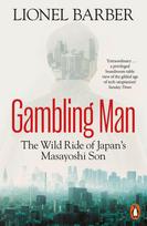 Gambling Man: The Wild Ride of Japans Masayoshi Son