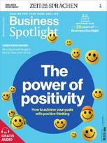 Business Spotlight Magazin 4/26: The power of positivity. How to achieve your goals with positive thinking.