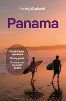 Lonely Planet Panama: Plan the Trip of a Lifetime | Detailed Itineraries & Maps | Insider Tips | Covers Panama City, Bocas del Toro, Darien and more