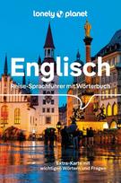 LONELY PLANET Sprachführer Englisch: Reise-Sprachführer mit Wörterbuch und Extra-Karte mit wichtigen Wörtern und Fragen