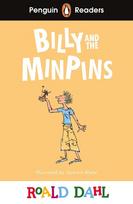 Penguin Readers Level 1: Roald Dahl Billy and the Minpins (ELT Graded Reader): Abridged Edition