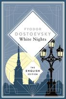 White Nights: along with the stories 'A Faint Heart' and 'A Christmas Tree and a Wedding'. A special edition hardcover embossed with silver foil