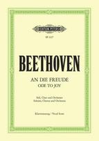 An die Freude: Finalsatz der Sinfonie Nr. 9 d-Moll op. 125 / Klavierauszug