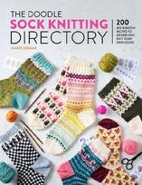 The Doodle Sock Knitting Directory: 200 Mix & Match Motifs to Design and Knit Your Own Socks