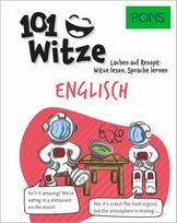 PONS 101 Witze Englisch: Lachen auf Rezept: Witze lesen, Sprache lernen