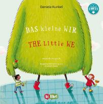 Das kleine WIR (Deutsch-Englisch): Zweisprachiges Kinderbuch mit MP3-Hörbuch zum Herunterladen