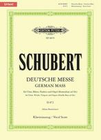 Deutsche Messe D 872: für 4-stimmigen gemischten Chor, Bläser, Pauken, Orgel und Kontrabass ad lib. / mit Anhang: Das Gebet des Herrn D 872 / Klavierauszug