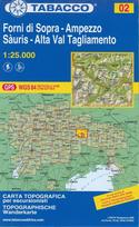 Tabacco Wandern Forni di Sopra - Ampezzo 1 : 25 000: Sàuris - Alta Val Tagliamento