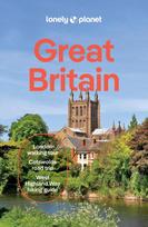 Lonely Planet Great Britain: Plan the Trip of a Lifetime | Detailed Itineraries & Maps | Insider Tips | Covers England, Scotland, Wales, Buckingham Palace, Edinburgh Castle and more
