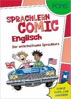 PONS Sprachlern-Comic Englisch: Der unterhaltsame Sprachkurs - mit Hörbuch in der Scan2Learn-App