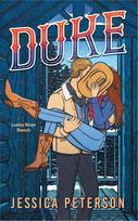 Duke: A wildly hot snowed-in, found-family cowboy romance from bestselling sensation