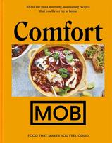 Comfort MOB: Food That Makes You Feel Good