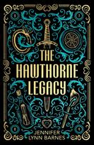 The Hawthorne Legacy. Collectors Edition
