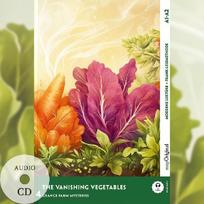 The Vanishing Vegetables - Englische Krimi-Lektüre A1-A2 (+ Audio-CD): Mit der Frank-Lesemethode leicht verständlich gemacht