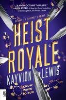 Heist Royale: Thieves Gambit, Book 2