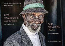 Alte Namibische Gesichter - Old Namibian Faces: Eine Spurensuche - A Search for Traces
