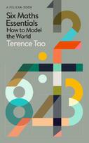 Six Maths Essentials: How to Model the World