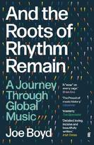 And the Roots of Rhythm Remain: A Journey Through Global Music