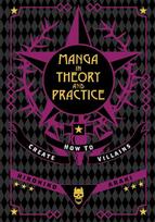 Manga in Theory and Practice: How to Create Villains
