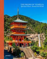 The Book of Temples: Spiritual Places Around the World