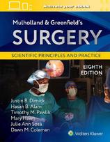 Mulholland & Greenfield's Surgery: Scientific Principles and Practice