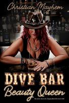 Dive Bar Beauty Queen