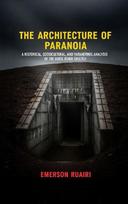 The Architecture of Paranoia: A Historical, Sociocultural, and Paranormal Analysis of the Boise Bomb Shelter