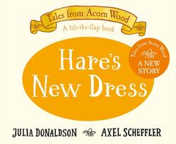 Hares New Dress: A lift-the-flap book