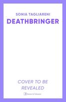 Deathbringer: Your next dark academia romantasy obsession