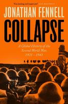 Collapse: A Global History of the Second World War, 1931-1941