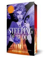 A Steeping of Blood: Exclusive Sprayed Edge Edition!