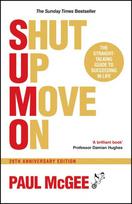 SUMO (Shut Up, Move On): The Straight-Talking Guide to Succeeding in Life, 20th Anniversary Edition