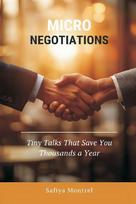 Micro-Negotiations: Tiny Talks That Save You Thousands a Year