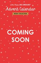 Little People, BIG DREAMS: Advent Calendar Book Collection: 2025 Edition