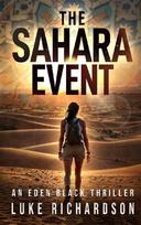 The Sahara Event: A pulse-pounding archaeological thriller (Eden Black book 7)