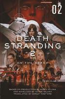 Death Stranding 2: On the Beach - The Official Novelization - Volume 2