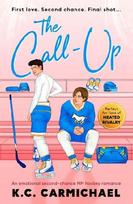 The Call-Up: An Emotional Second-Chance MM Hockey Romance