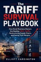 The Tariff Survival Playbook: How Small Business Owners Are Beating 145% Tariffs, Restructuring Supply Chains, and Saving Their Margins