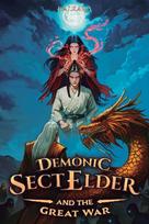 Demonic Sect Elder and the Great War: An Isekai LitRPG