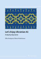 Let's Enjoy Ukrainian A1: A step-by-step course