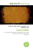 James Heller: 24 (TV series), William Devane, Audrey Raines, Charles Logan (24        character), Jack Bauer, List of minor 24 characters