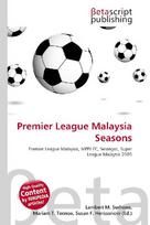 Premier League Malaysia Seasons