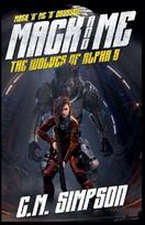 Mack and Me: The Wolves of Alpha 9