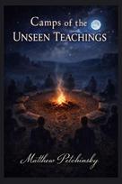 Camps of the Unseen Teachings