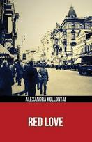 Red Love (Polis & Praxis Red Series)(Annotated)