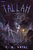 Tallah 2: A Grimdark Progression Fantasy