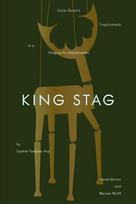 King Stag: Carlo Gozzis Tragicomedy in a Staging for Marionettes by Sophie Taeuber-Arp, René Morax, and Werner Wolff