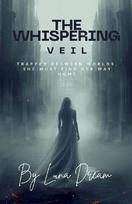 The Whispering Veil